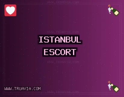 İstanbul Escort: Fatih Escort, Beykoz Escort, Beşiktaş Escort